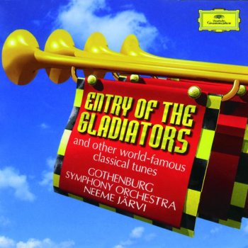 Göteborgs Symfoniker feat. Neeme Järvi Donna Diana - Opera in 3 Acts: Entry of the Gladiators