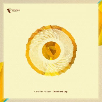 Christian Fischer Watch the Dog (Mark Broom Remix)
