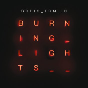 Chris Tomlin feat. Christy Nockels Jesus, Son of God