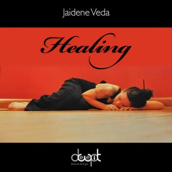 Jaidene Veda Healing (Micah Morning Dub)