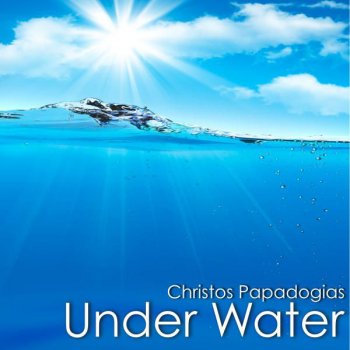 Christos Papadogias feat. Ariel Medina Under Water - Ariel Medina Remix