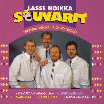 Lasse Hoikka & Souvarit Lapin kultaa