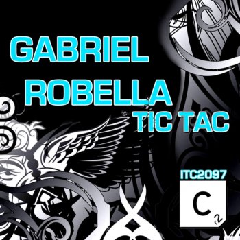 Gabriel Robella Tic Tac (Groove Mix)