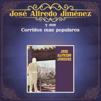 José Alfredo Jimenez feat. Trio Tamaulipeco De Los Hermanos Samperio Yo Soy Toluqueño