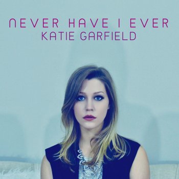 Katie Garfield Never Have I Ever