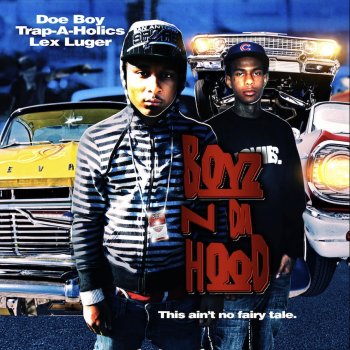 Doe Boy Shout Out (Prod. By Lex Luger & Southside) [feat. K-Tee & Nino Cahootz]