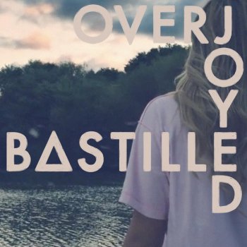 Bastille feat. Detour City, Jamie Kossoff, Tabitha Benjamin & Jason Boshoff Overjoyed - Detour City Redux