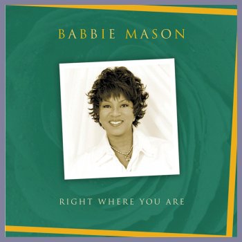 Babbie Mason Yours for Always
