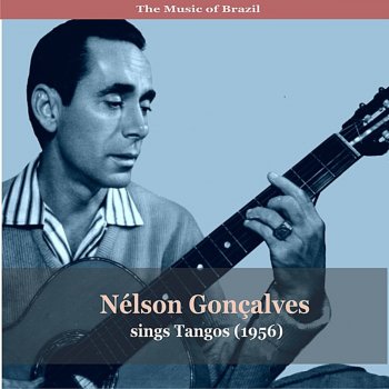 Nelson Goncalves O Último Tango