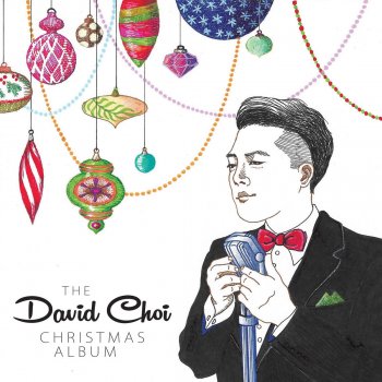 David Choi The Holiday Song