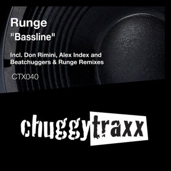 Runge Bassline