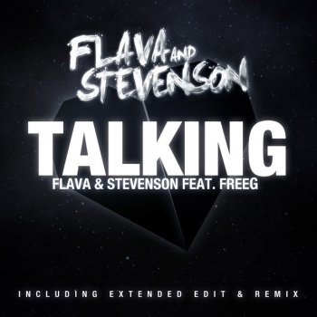 Flava & Stevenson Feat. Freeg feat. Freeg Talking - Radio Edit