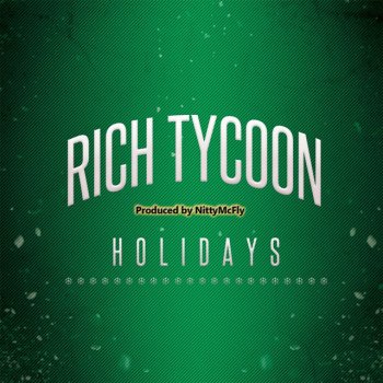 Rich Tycoon Holidays
