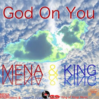 Mena feat. KING God on You
