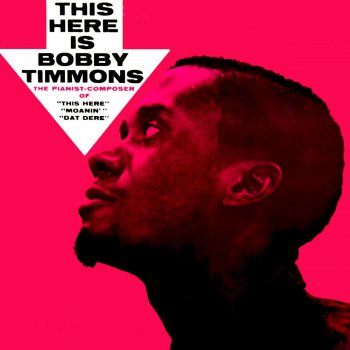 Bobby Timmons Moanin'