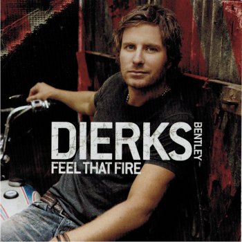 Dierks Bentley feat. Ronnie McCoury Last Call