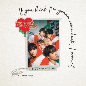 NCT DREAM feat. HRVY Don't Need Your Love