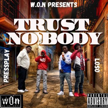 Loso Trust Nobody (feat. Mac Taz)