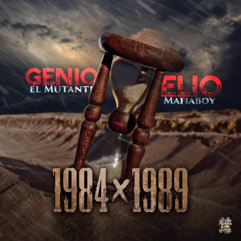 Elio Mafiaboy feat. Genio El Mutante 1989 (Remix)