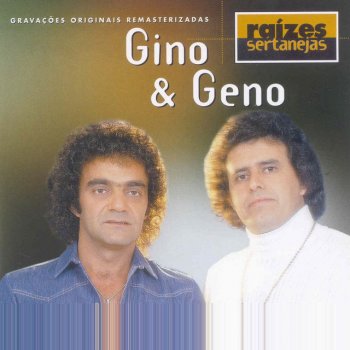 Gino & Geno Vem pra Mim Cabelo Loiro