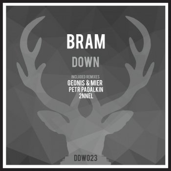 Bram feat. Geonis & Mier Down - Geonis & Mier Remix