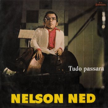 Nelson Ned Domingo a Tarde