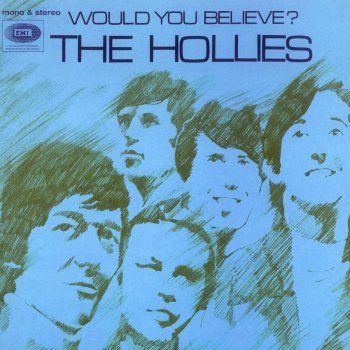 The Hollies You Must Believe Me