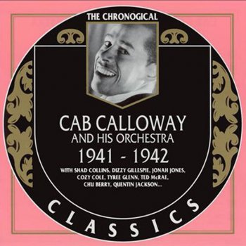 Cab Calloway & His Orchestra The Moment I Laid Eyes On You
