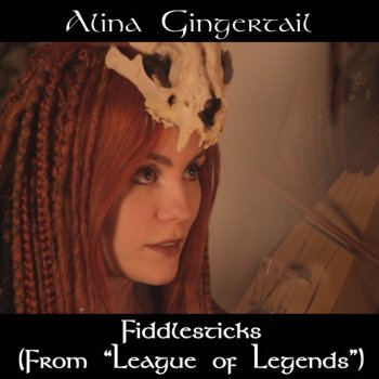 Alina Gingertail Fiddlesticks (From "League of Legends")