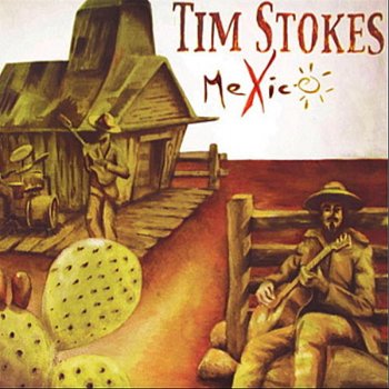 Tim Stokes Mexico