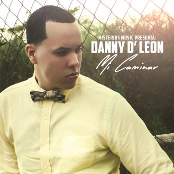 Danny D'Leon feat. Indiomar "El Vencedor" Campo de Guerra (feat. Indiomar el Vencedor)