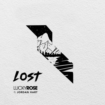 Lucky Rose feat. Jordan Hart Lost