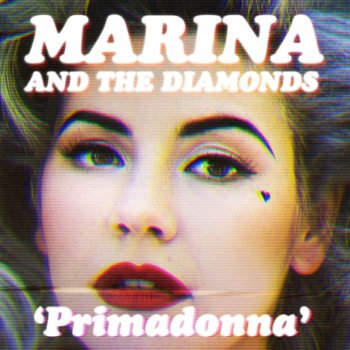 Marina and The Diamonds Primadonna - Benny Benassi Remix