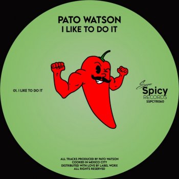 Pato Watson I Like To Do It