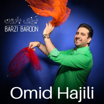 Omid Hajili Barzi Baroon