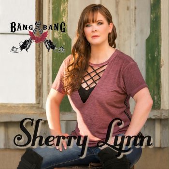 Sherry Lynn Bang Bang