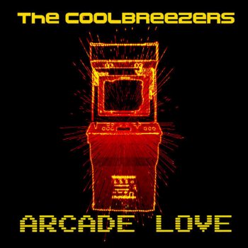 The Coolbreezers Arcade Love (Andrea Raffa Dub Edit)