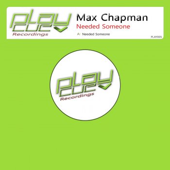Max Chapman Needed Someone