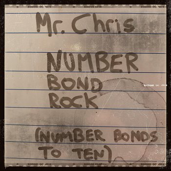 Mr. Chris Number Bond Rock (Number Bonds to 10)