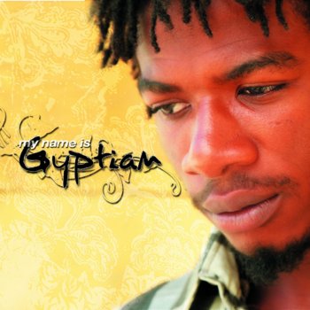 Gyptian You Never Know