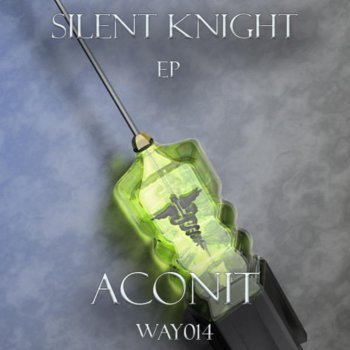 Aconit Silent Knight (Original Mix)