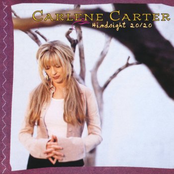Carlene Carter Trust Yourself