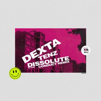 Dexta Dissolute (Conduct Remix)