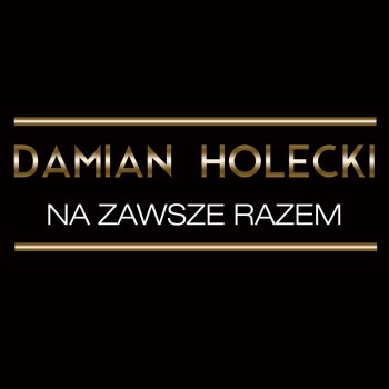 Damian Holecki Ona i Ja