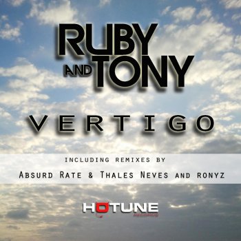 Ruby &Tony Vertigo (Absurd Rate & Thales Neves Remix)