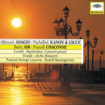 Arcangelo Corelli, Festival Strings Lucerne & Rudolf Baumgartner Concerto grosso In G Minor, Op.6, No.8 "fatto per la notte di Na tale": 2. Adagio - Allegro - Adagio