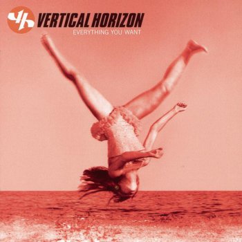 Vertical Horizon Give You Back
