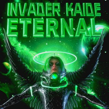 Invader Kaide Eternal
