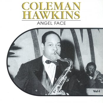 Coleman Hawkins Too Much of a Good Thing