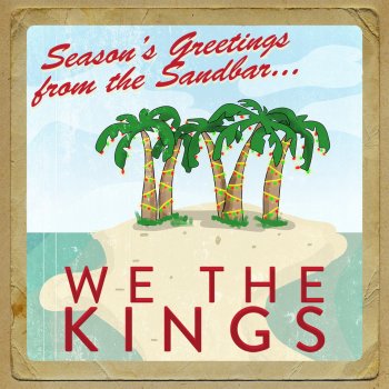 We The Kings Have Yourself a Merry Little Christmas